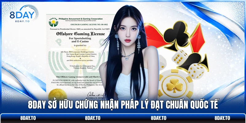 Home 18 8DAY sở hữu chứng nhận pháp lý đạt chuẩn quốc tế