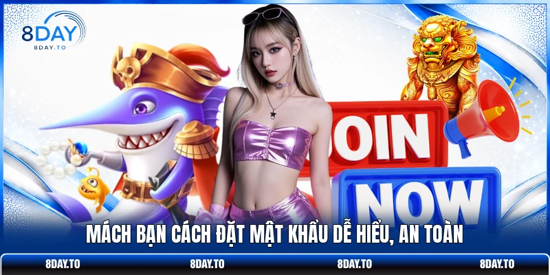 Mách bạn cách đặt mật khẩu dễ hiểu, an toàn